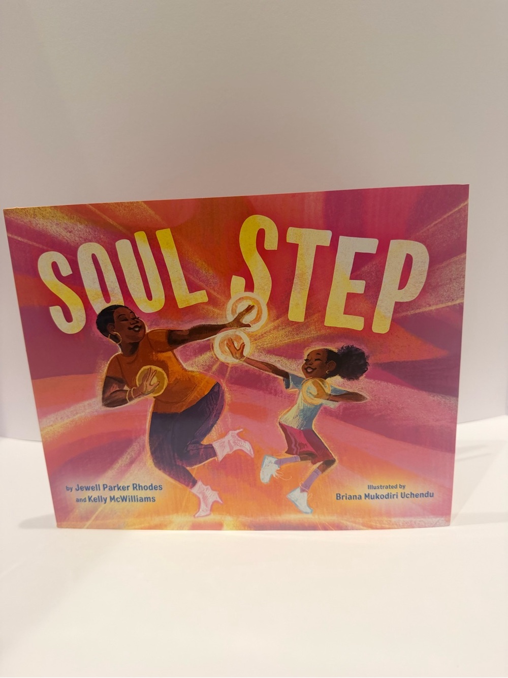 Soul Step by Jewell Parker Rhodes & Kelly McWilliams Hardcover Book